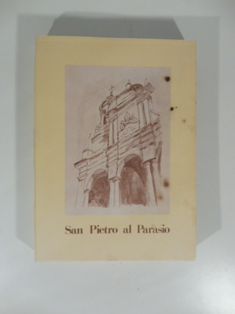 San Piero al Paraiso. Elementi per uno studio  della Storia di Porto Maurizio
